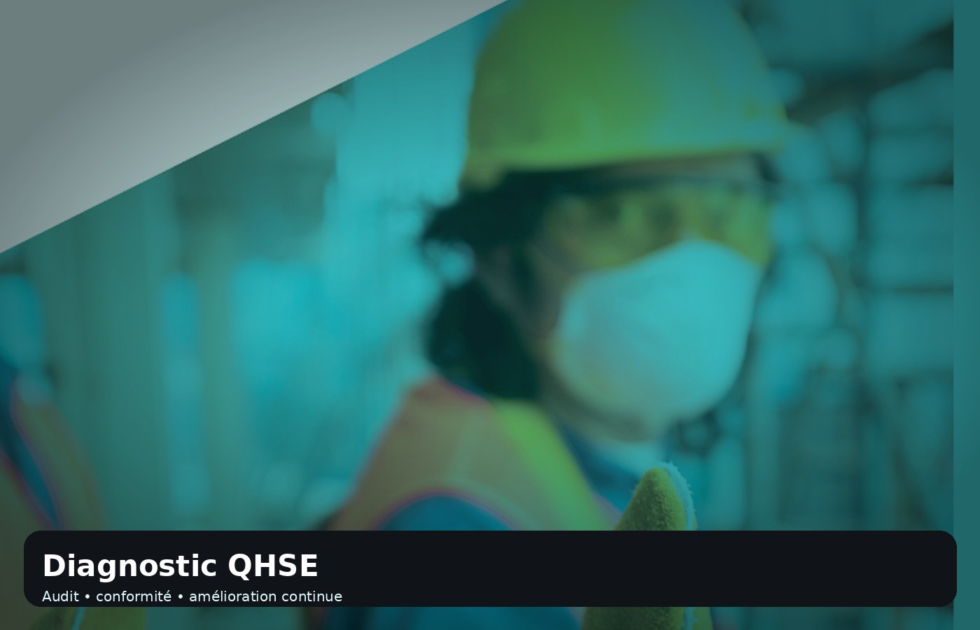 Diagnostic QHSE terrain